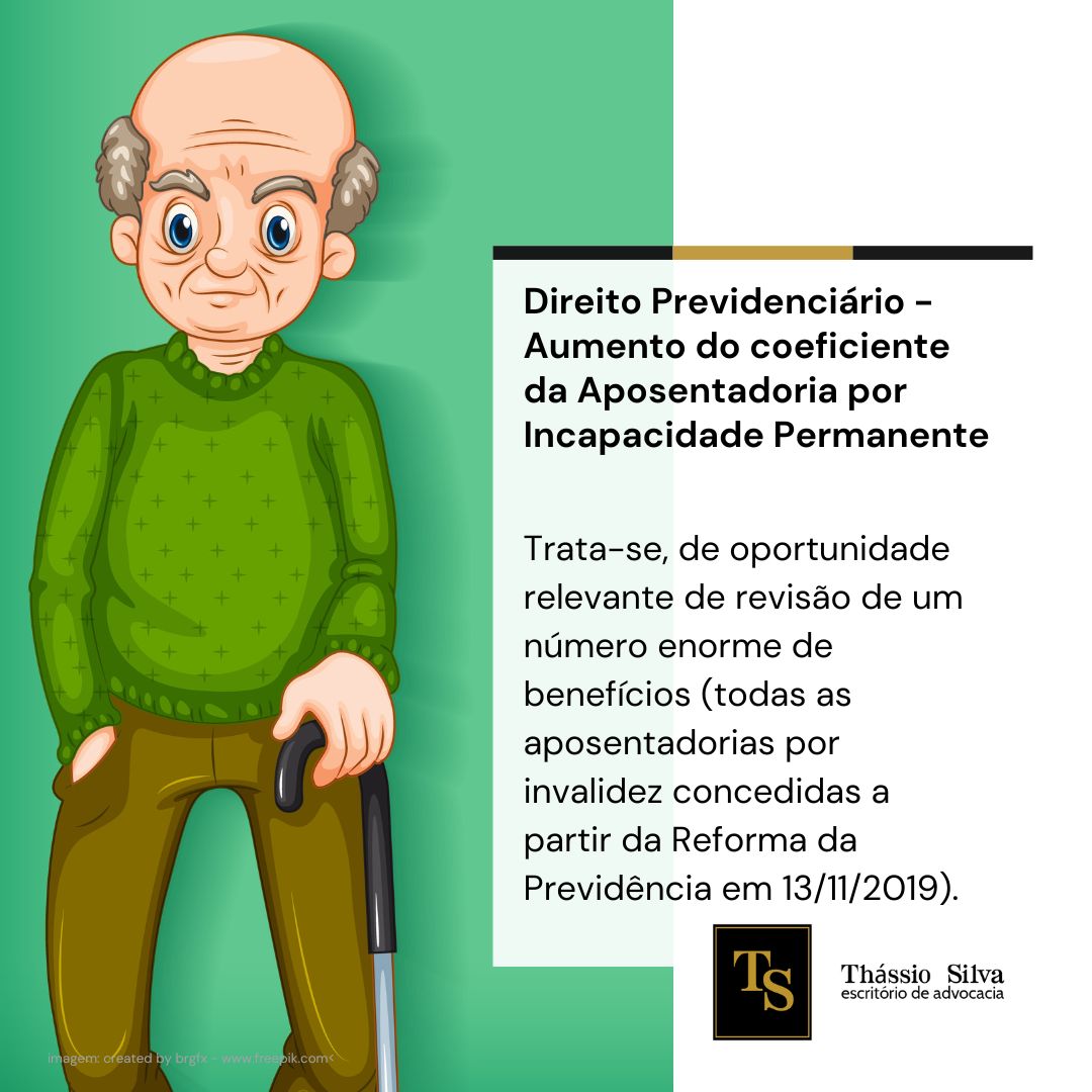 Direito Previdenciário - Aumento do coeficiente da Aposentadoria por ...