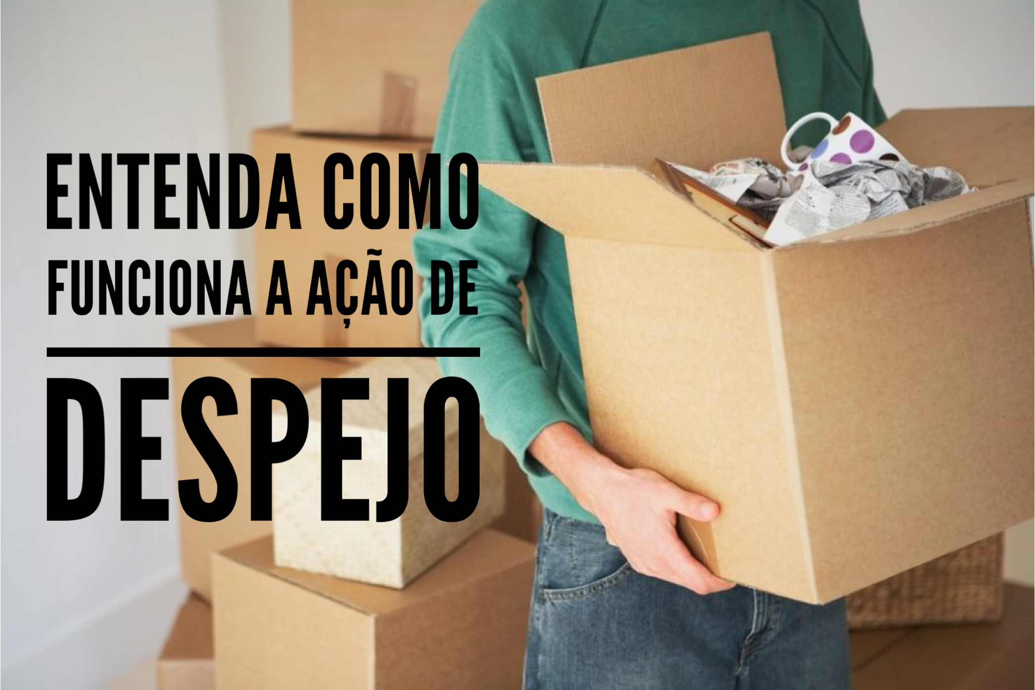 Entenda como funciona a Ação de Despejo | Jusbrasil