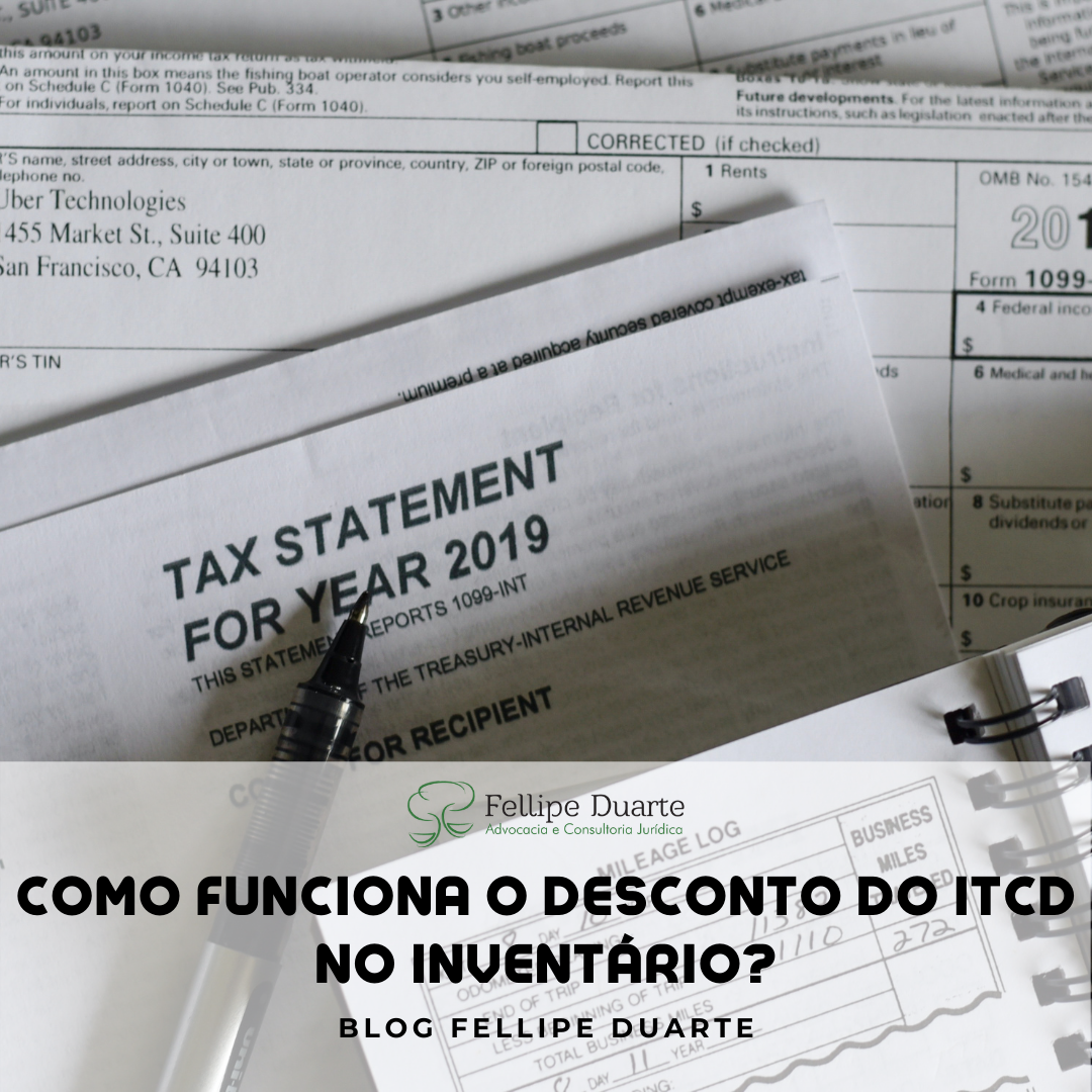 Como funciona o desconto do ITCD no inventário? | Jusbrasil