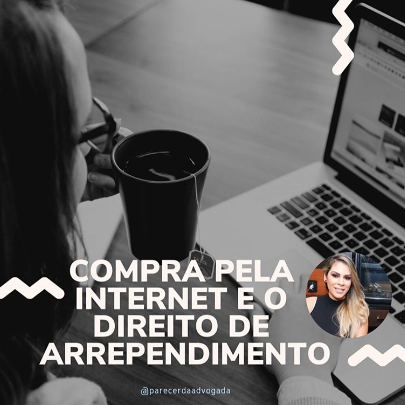 Direito de Arrependimento do consumidor nas compras realizadas através